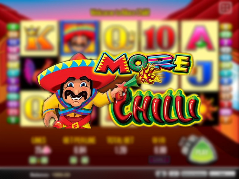 Play more chilli slot machine online, free play